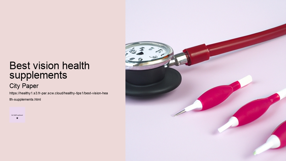 best vision health supplements